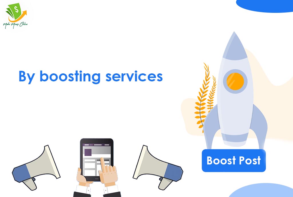 By boosting services