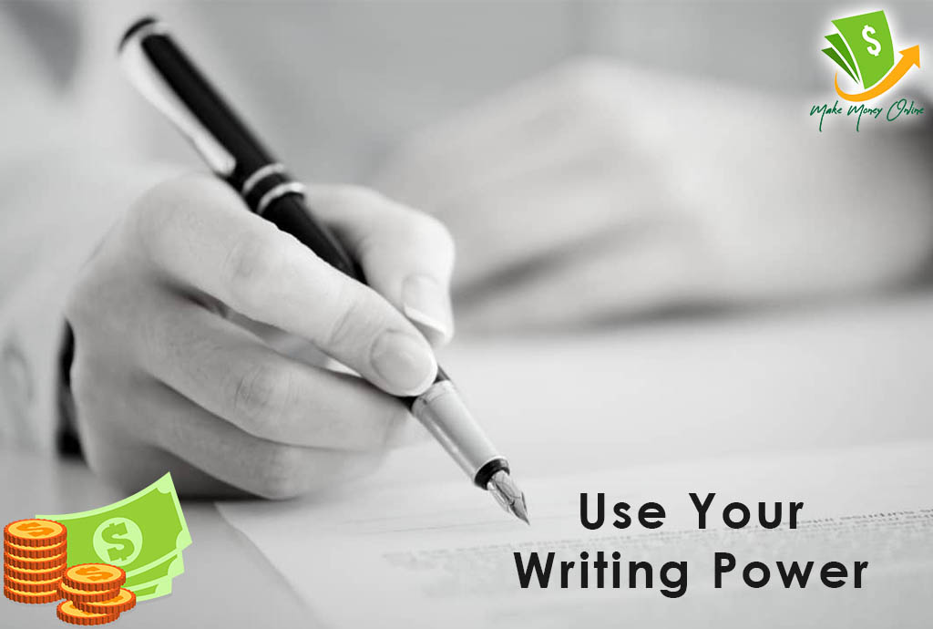 Use your writing power