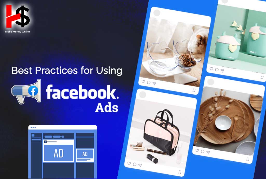 Best Practices for Using Facebook Ads