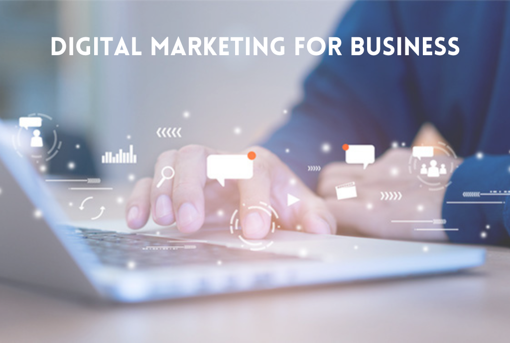 Digital Marketing for Business