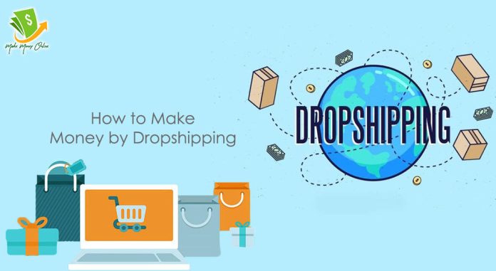 How to make money by Dropshipping