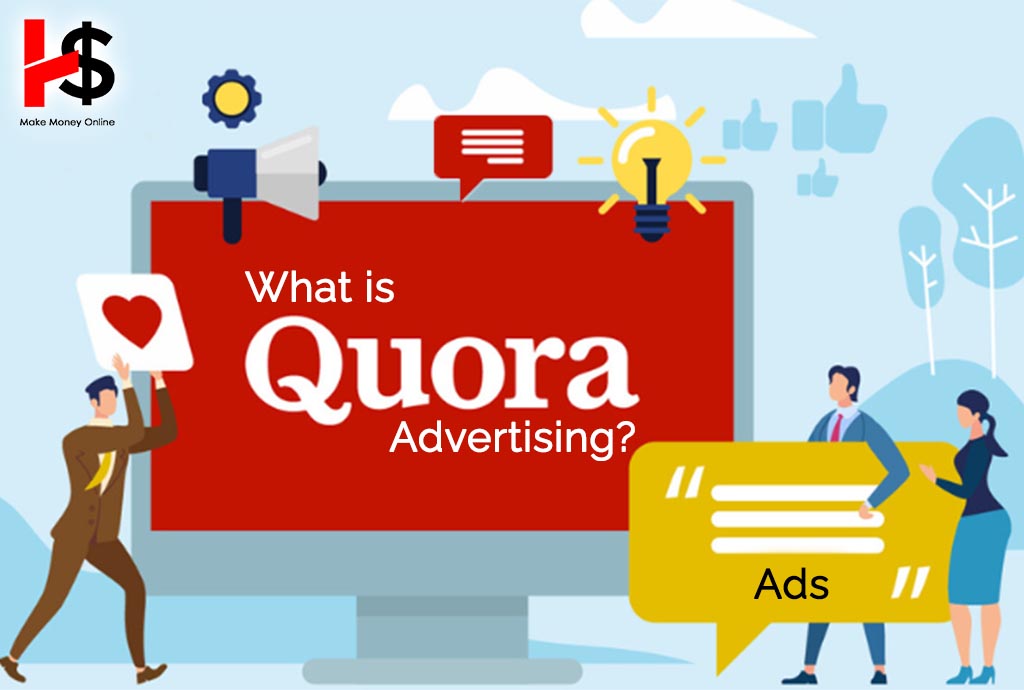 What is Quora Advertising?