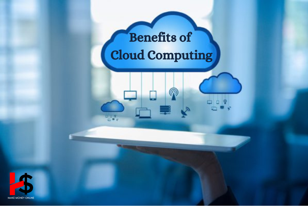 Benefits of Cloud Computing