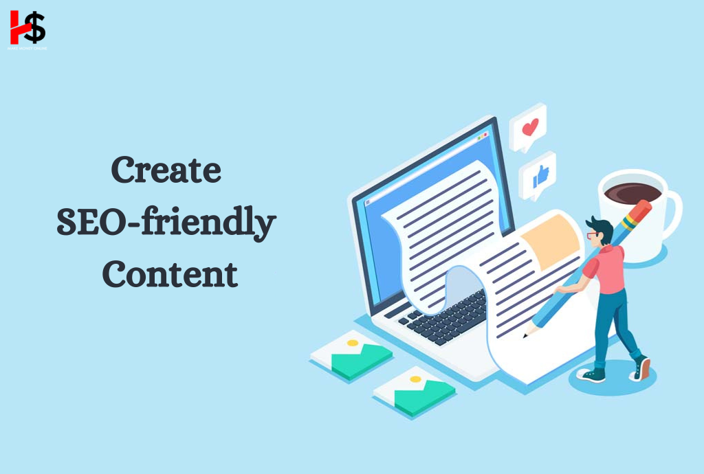 Create SEO-friendly content