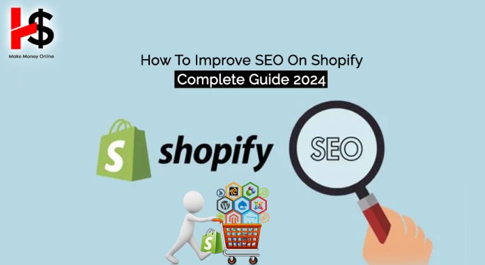 How To Improve SEO On Shopify