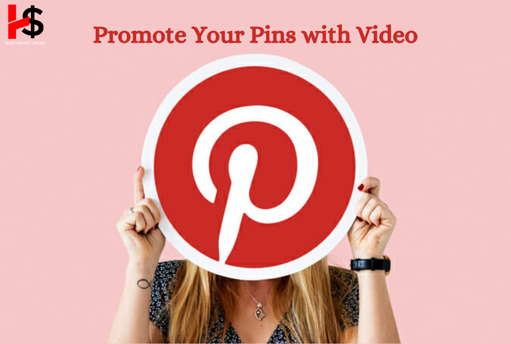 Promote Your Pins with Video