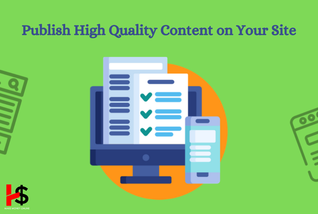 Publish High Quality Content on Your Site