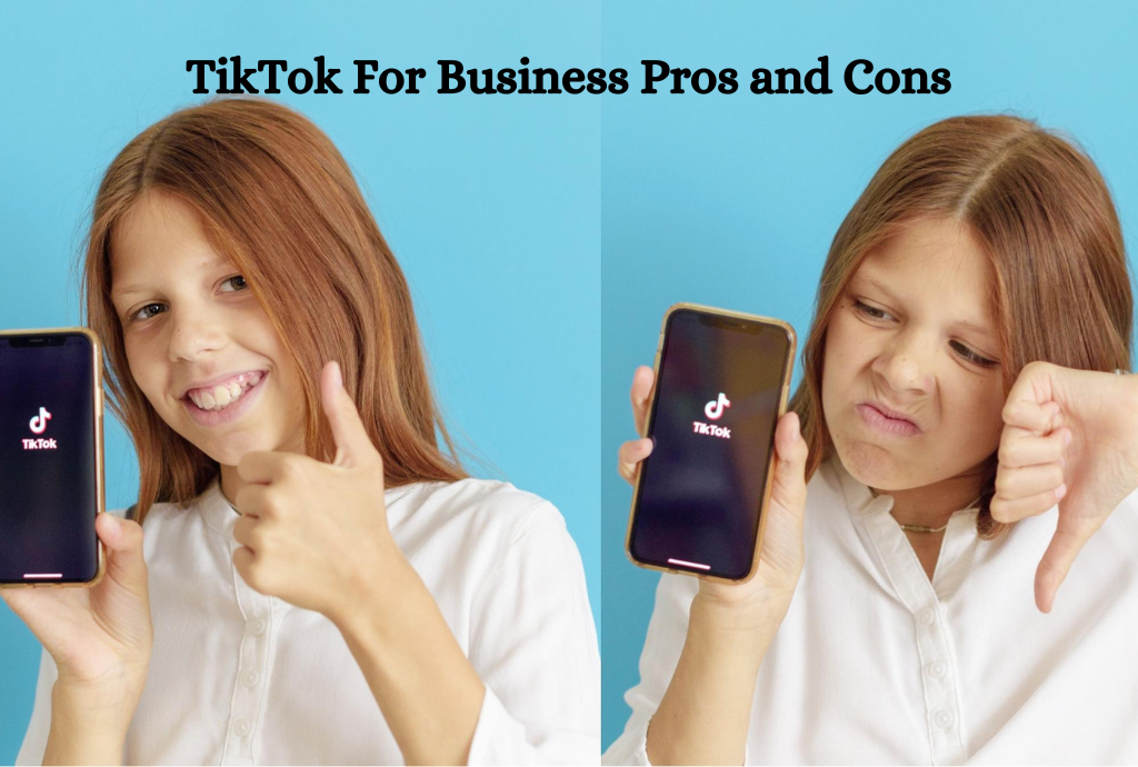 TikTok For Business Pros and Cons