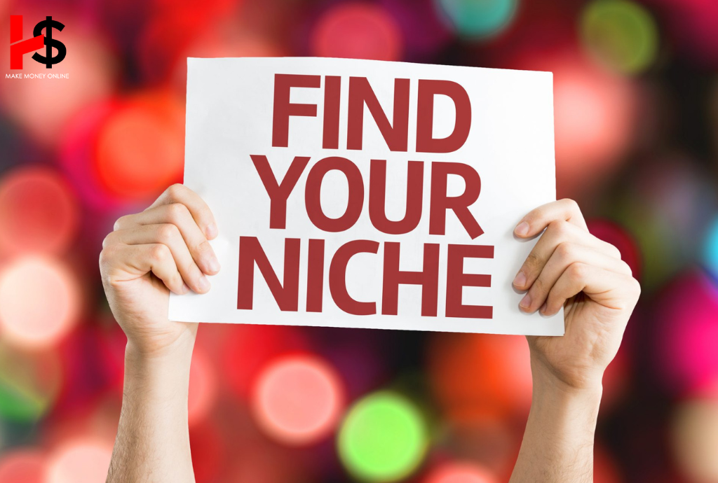 Find Your Niche