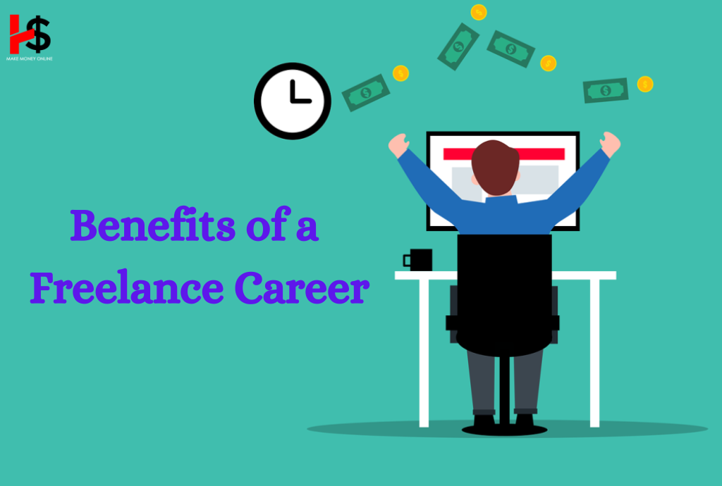 Benefits of a Freelance Career