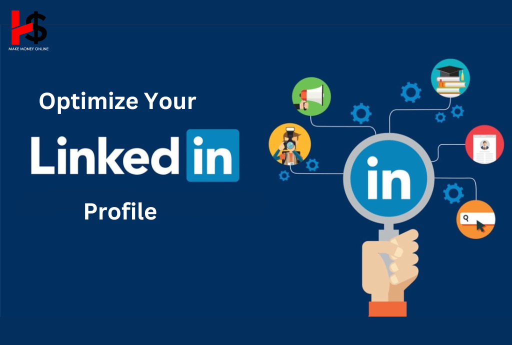 Optimize Your LinkedIn Profile