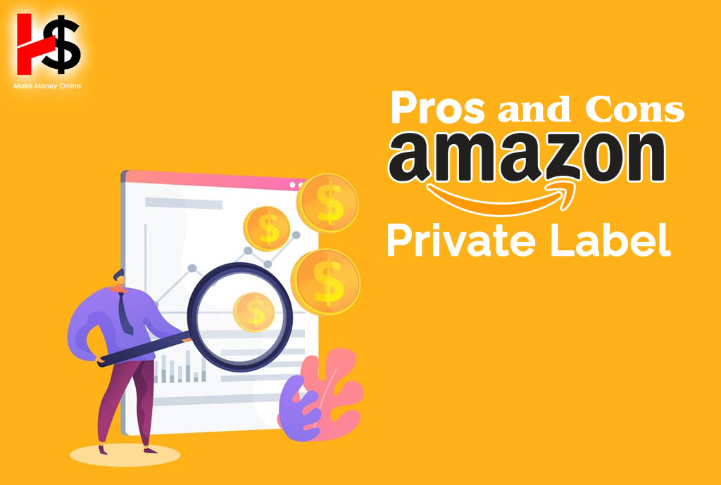 Pros and Cons of Amazon Private Label