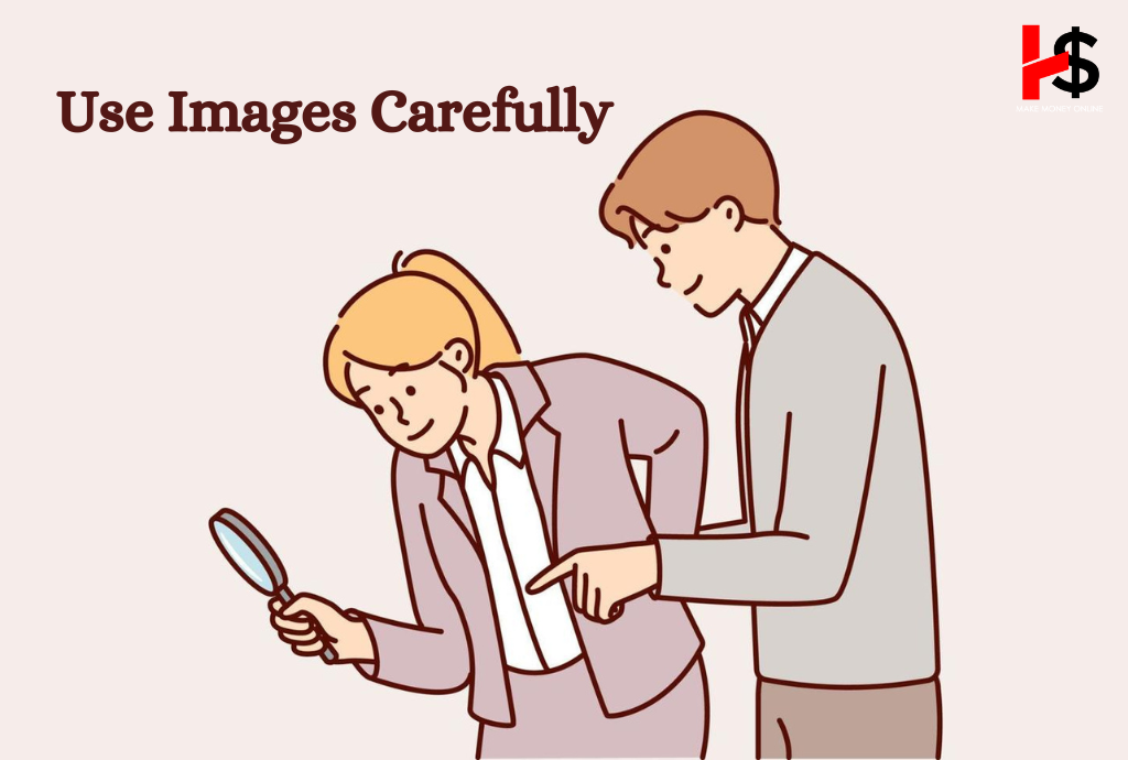 Use Images Carefully