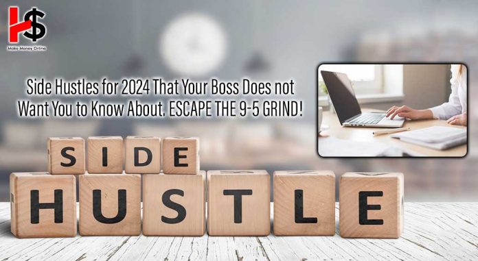 Side Hustles